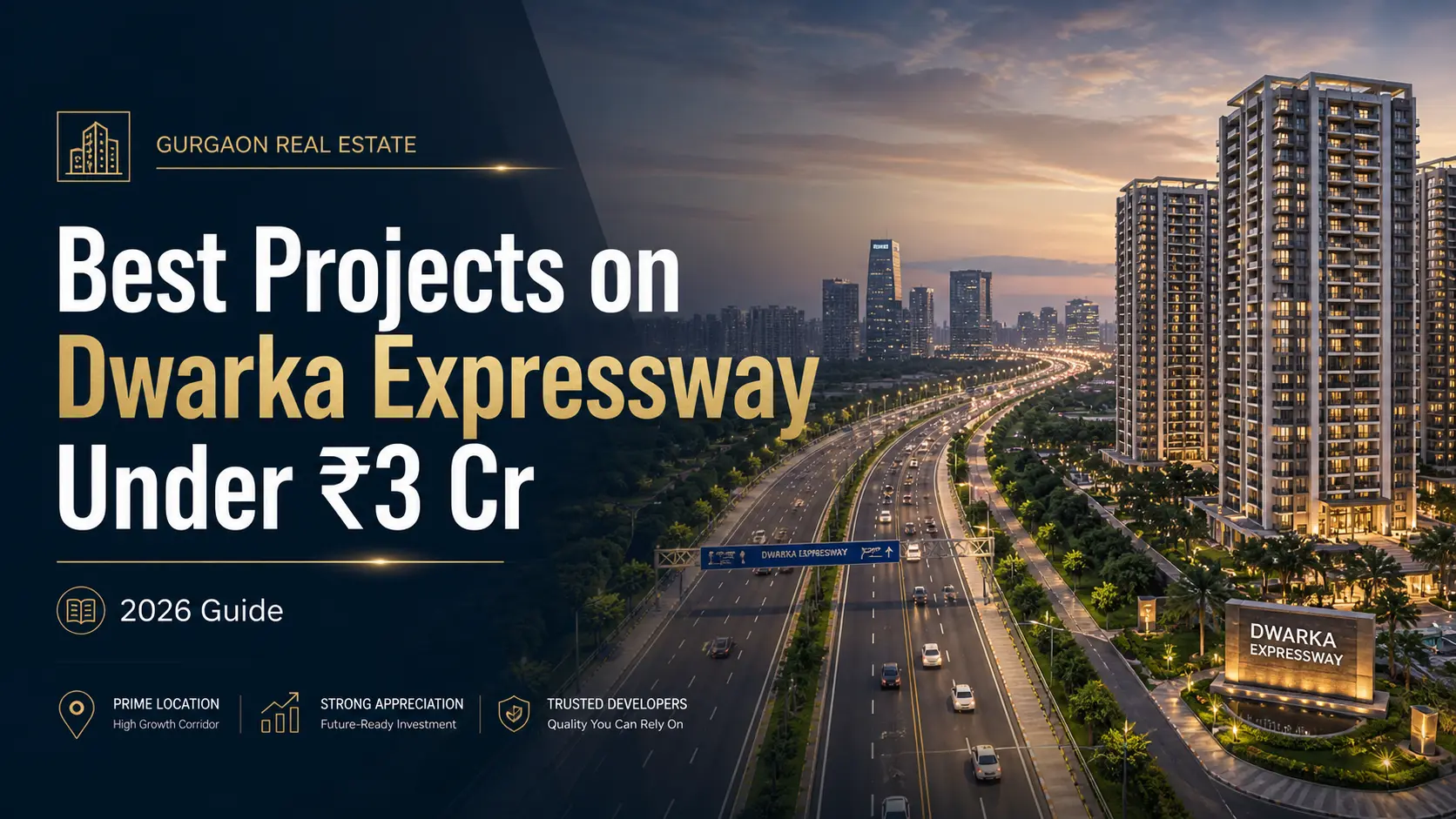 Best Projects on Dwarka Expressway Under ₹3 Cr