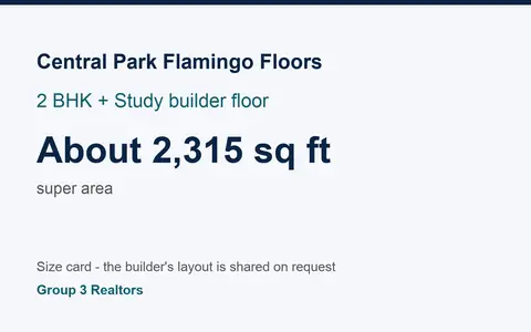 Central Park Flamingo Floors 2 BHK + Study builder floor size card, about 2,315 sq ft super area