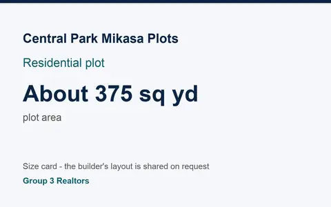 Central Park Mikasa Plots plot size card, about 375 sq yd plot area